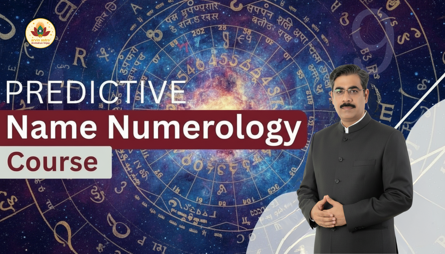 Predictive Name Numerology Course by Arvindrun Vnjay - Learn Name Vibration and Graphology